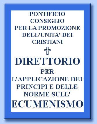 direttorio per l'applicazione dei principi e delle norme sull'ecumenismo