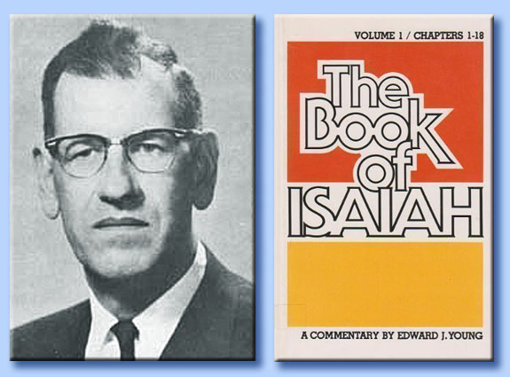 edward j. young - the book of isaiah