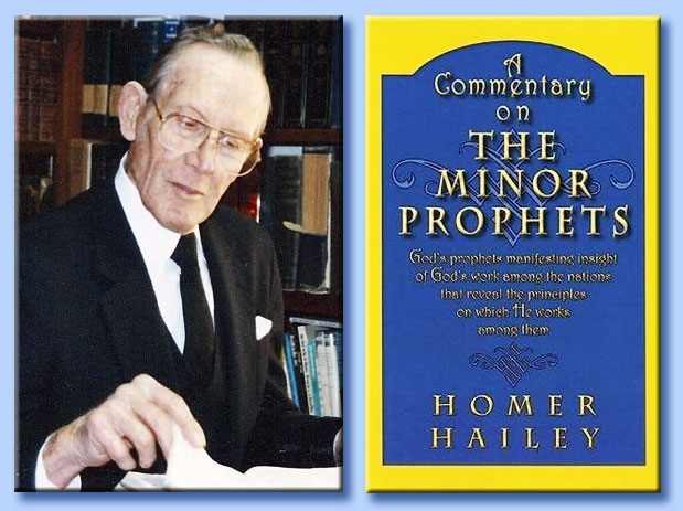 homer hailey - a commentary on the minor prophets