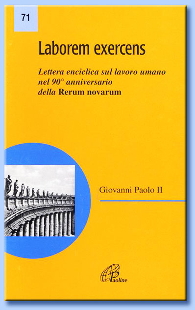 laborem exercens - giovanni paolo II