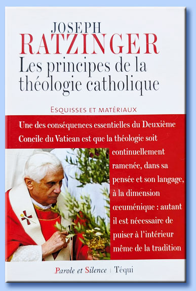 joseph ratzinger - les principes de la théologie catholique