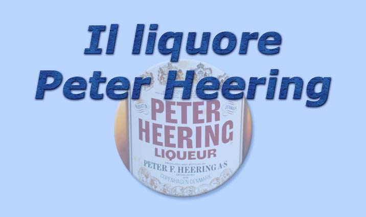 il liquore peter heering