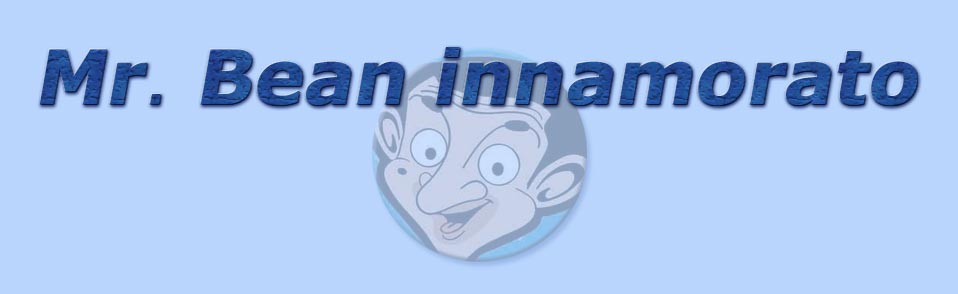 titolo mr. bean innamorato