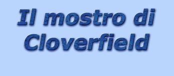 titolo il mostro di cloverfield