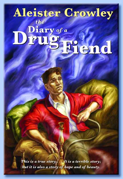 diary of a drug fiend - aleister crowley