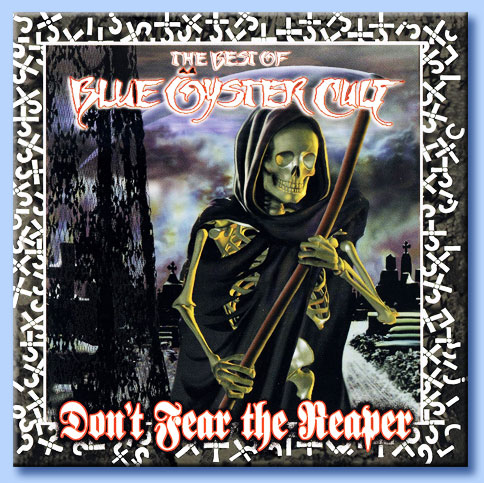 blue oyster cult - don't fear the reaper