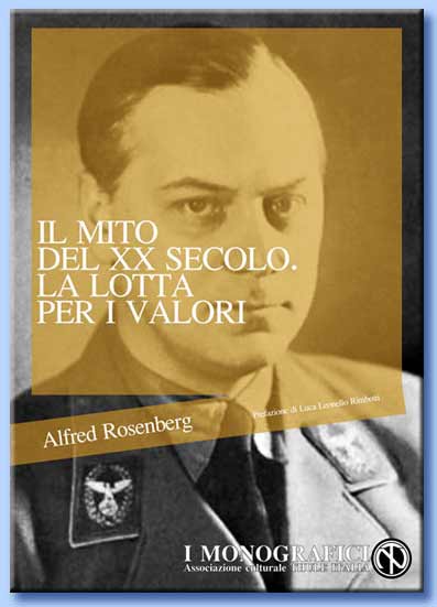 il mito del XX secolo - alfred rosenberg