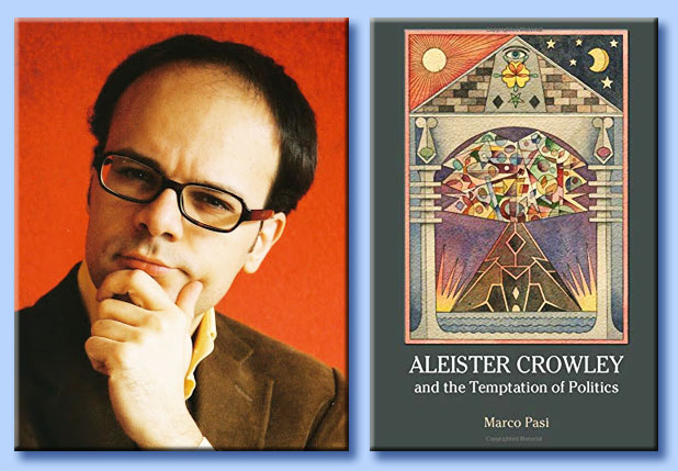 marco pasi - aleister crowley and the temptation of politics
