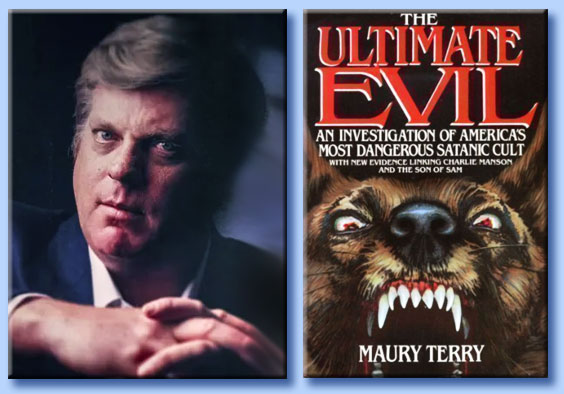 maury terry - Sopra: Maury Terry e il suo libro the ultimate evil: an investigation of america's most dangerous satanic cult