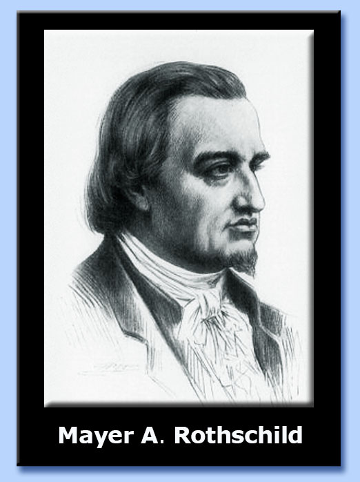 mayer amschel rothschild