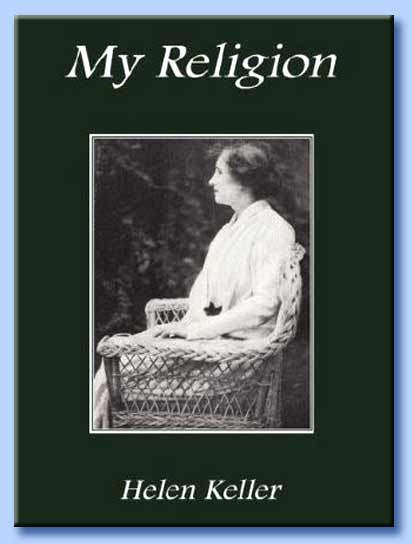 my religion - helen keller