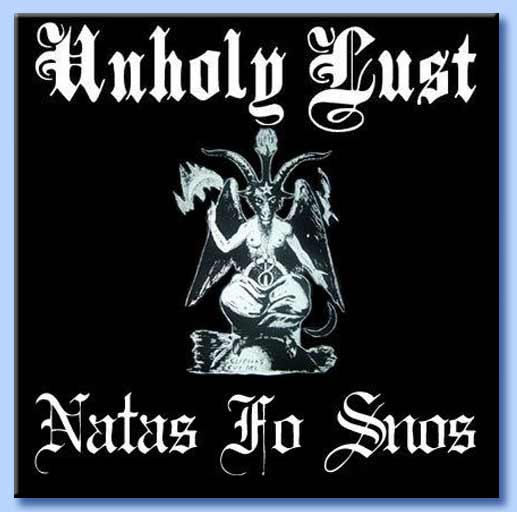 natas fo snos - unholy lust