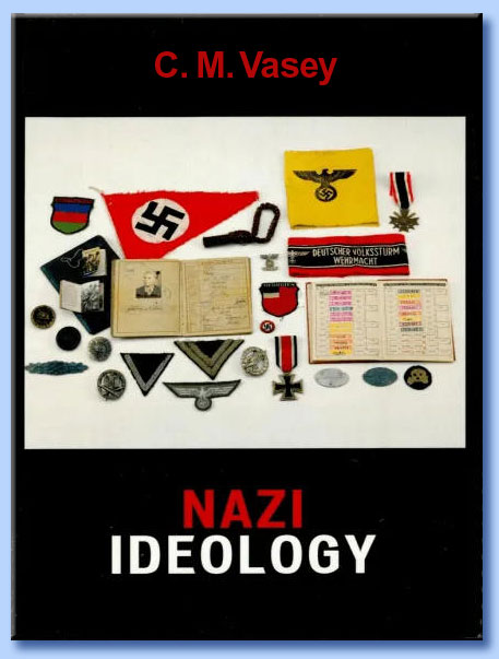 c. m. vasey - nazi ideology