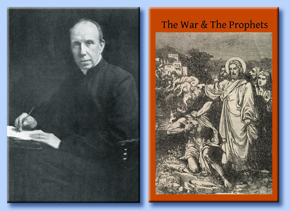 padre Herbert Thurston - the war & the prophets
