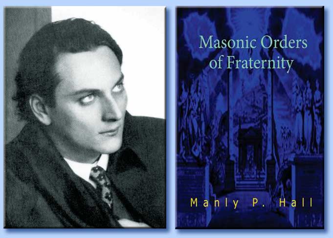 manly palmer hall - masonic orders of fraternity
