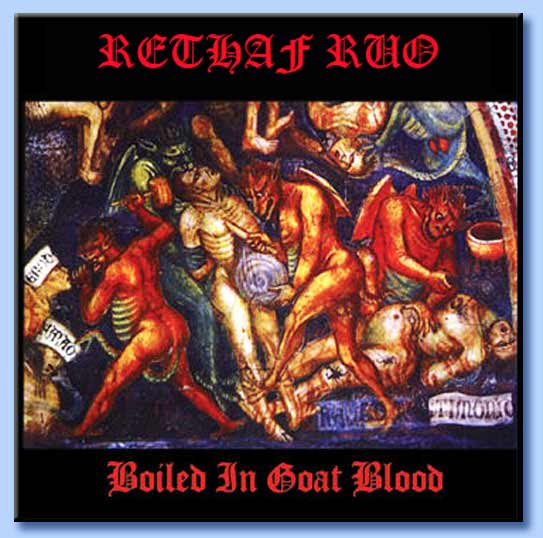 rehtaf ruo - boiled in goat blood
