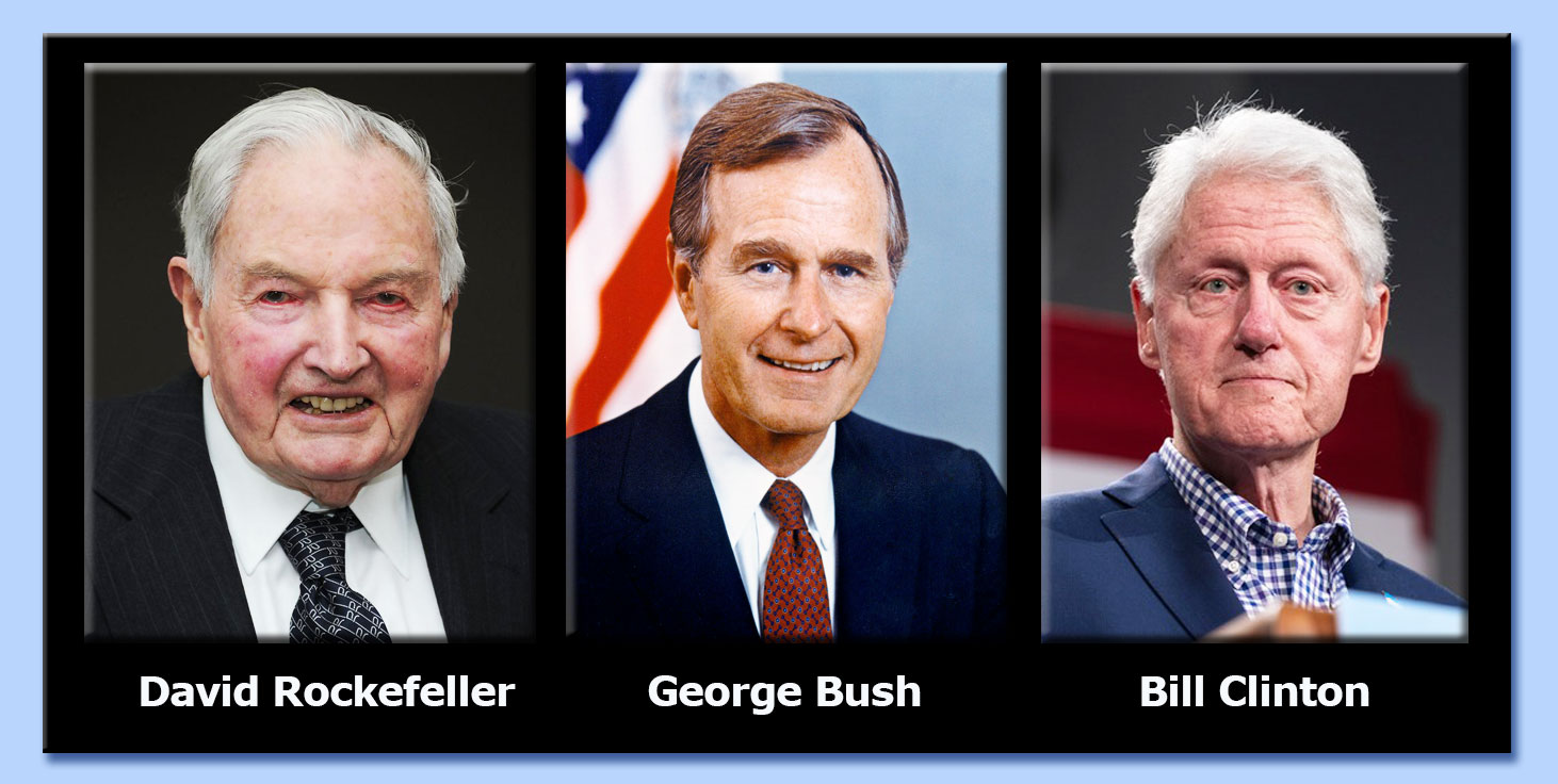 david rockefeller - george bush - bill clinton