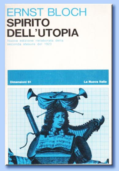 spirito dell'utopia - ernst bloch