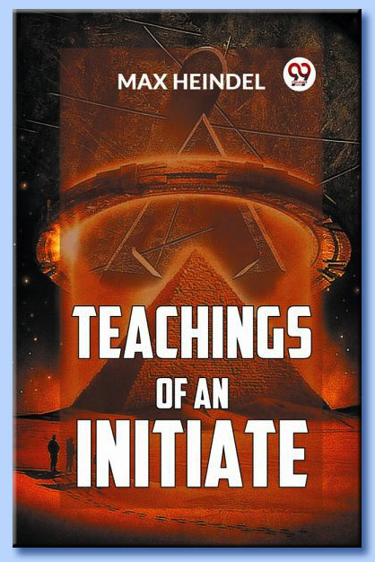 max heindel - teachings of ana initiate