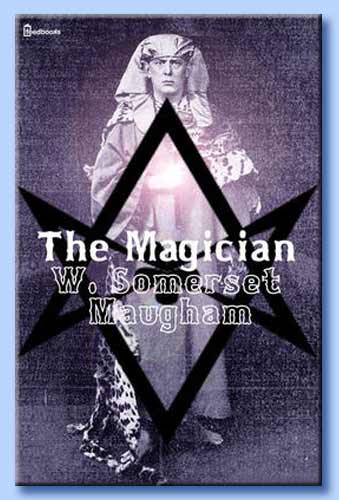 the magician - w. s. maugham