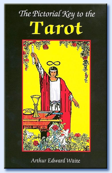 arthur edward waite - the pictorial guide to the tarot