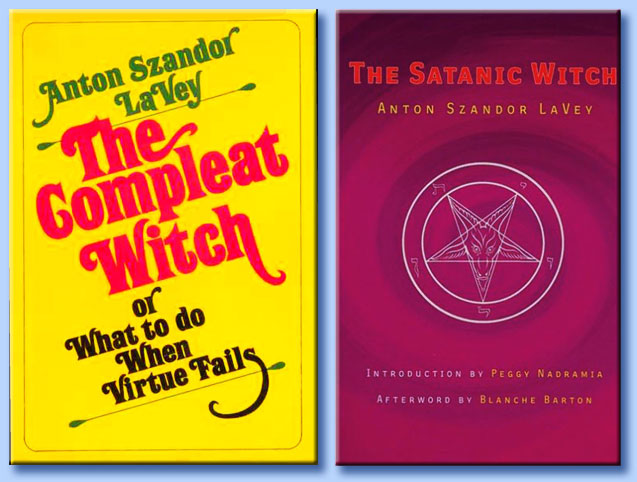 anton lavey - the complete witch - the satanic witch