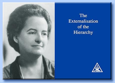 alice ann bailey - the externalization of the hierarchy