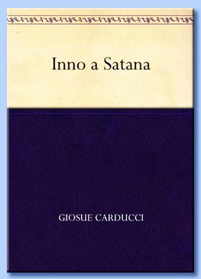 inno a satana - giosuè carducci