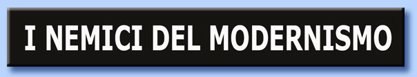 nemici del modernismo