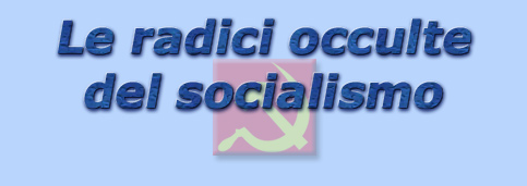 titolo le radici occulte del socialismo