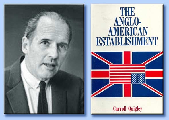 carroll quigley - the anglo-american establishment