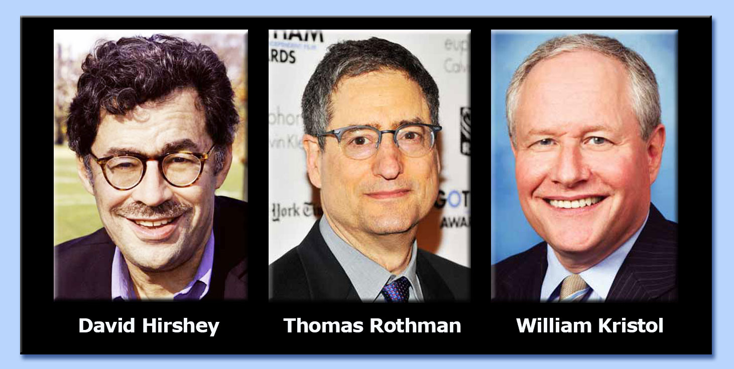 david hirshey - thomas rothman - william kristol