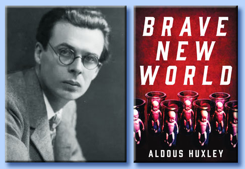 aldous huxley - brave new world