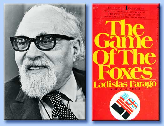 ladislas farago - the game of the foxes
