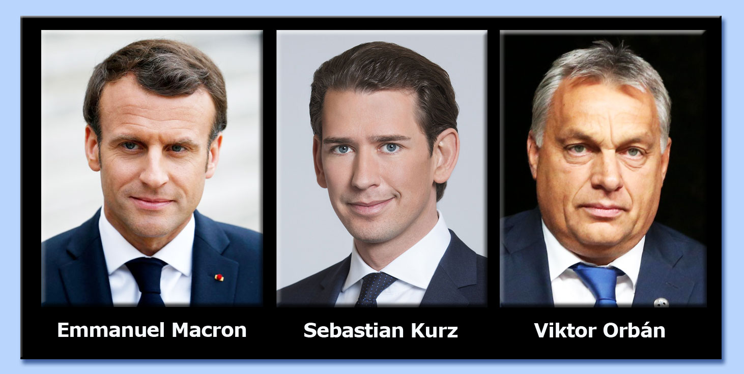 emmanuel macron - sebastian kurz - viktor orbn