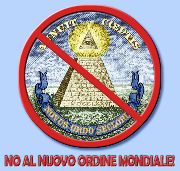 no al nuovo ordine mondiale