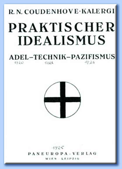 praktischer idealismus - richard coudenhove-kalergi