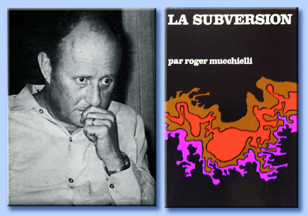 roger mucchielli - la subversion