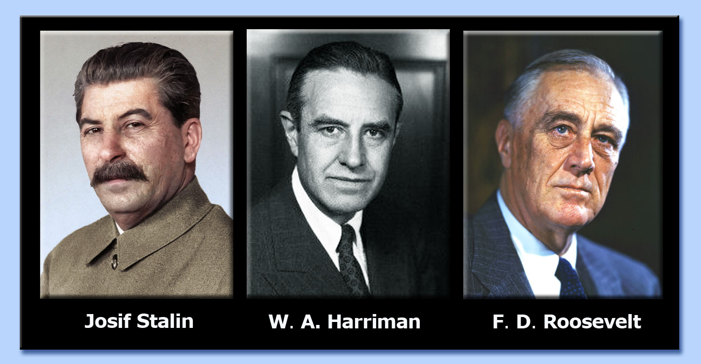 stalin - harriman - roosevelt