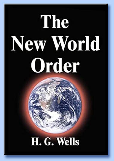 hg wells - the new world order