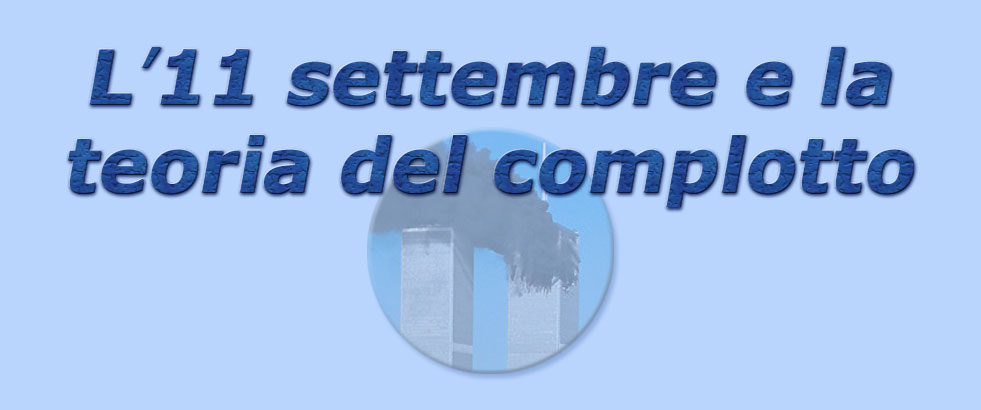 titolo l'11 settembre e la teoria del complotto