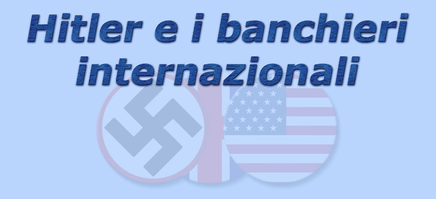 titolo hitler e i banchieri internazionali