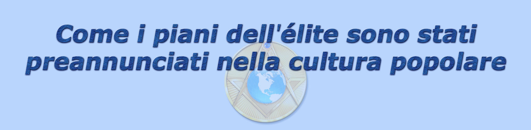 titolo come i piani dell'lite sono stati preannunciati nella cultura popolare