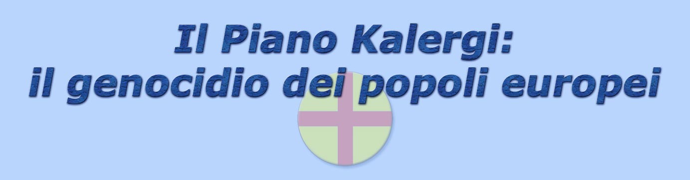 titolo il piano kalergi: il genocidio dei popoli europei