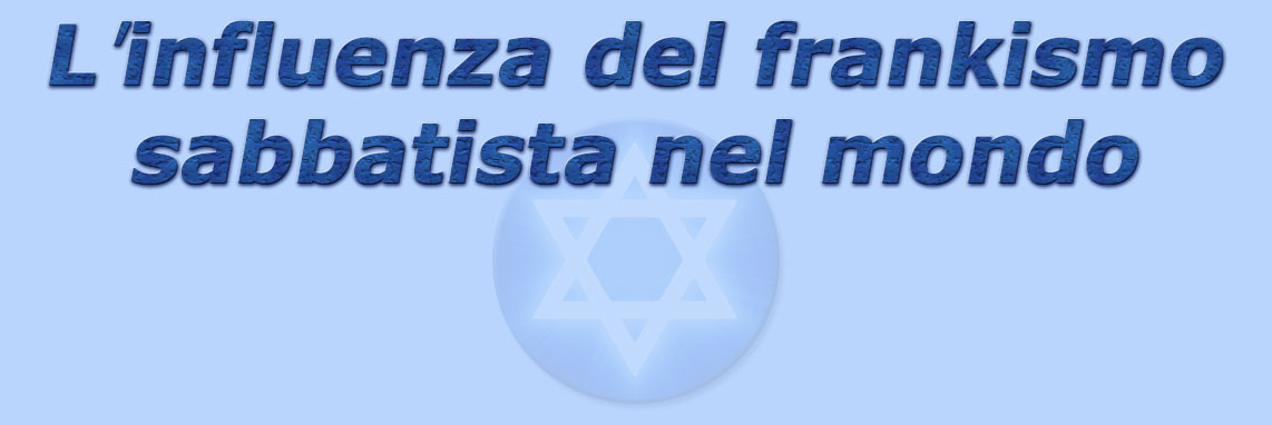 titolo l'influenza del frankismo sabbatista nel mondo