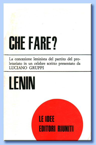 lenin - che fare?