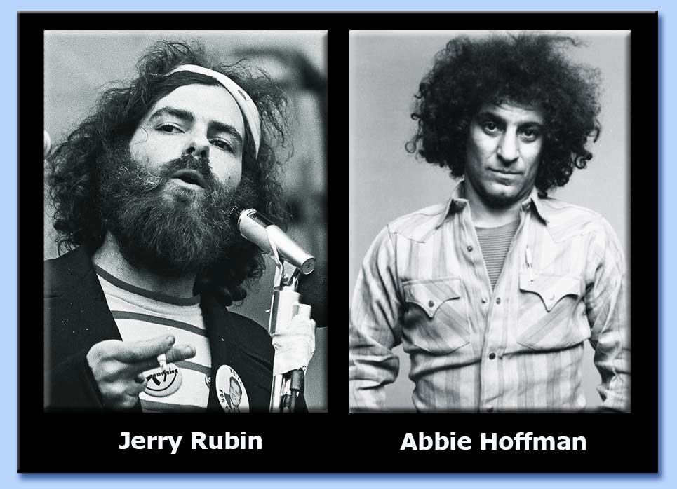 jerry rubin - abbie hoffman
