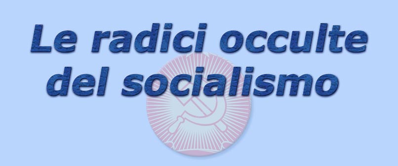 titolo le radici occulte del socialismo