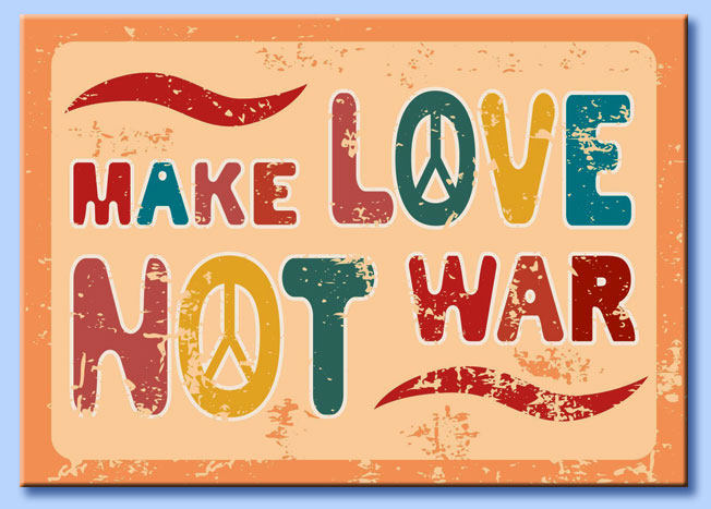 make love not war