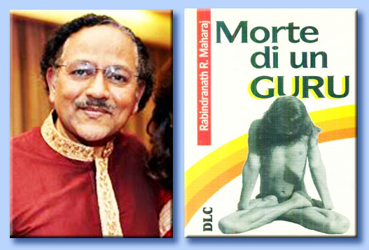 rabi maharaj - morte di un guru